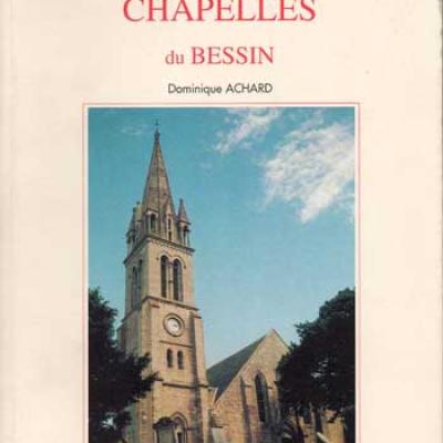 Eglises et chapelles du Bessin par Dominique Achard