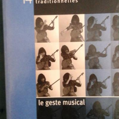 Collectif Cahiers de musiques traditionnelles Numéro 14