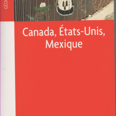 Ghorra-Gobin et Musset Alain Canada, Etats-Unis, Mexique