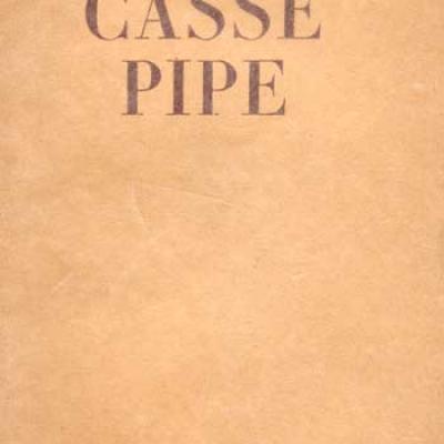 Casse pipe par Louis Ferdinand Céline Chez Chambriand, 1949 VENDU