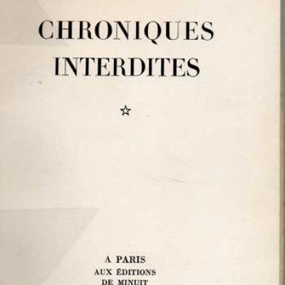 Chroniques interdites. Editions de Minuit. Exemplaire sur vélin