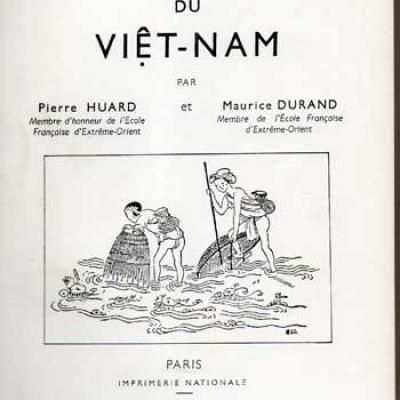 Connaissance du Viêt-Nam par Pierre Huard et Maurice Durand