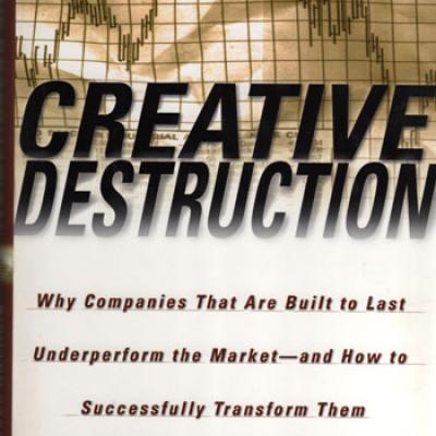 Creative Destruction by R.Foster and S.Kaplan