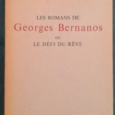 Debluë H. Les romans de Georges Bernanos ou lé défi du rêve