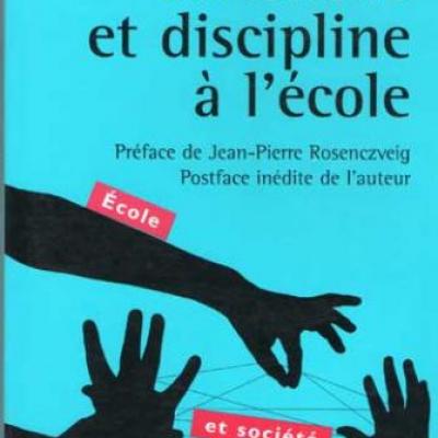 Sanctions et discipline à l'école par Bernard Defrance
