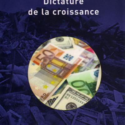 Dictature de la croissance par Gérard Moreau