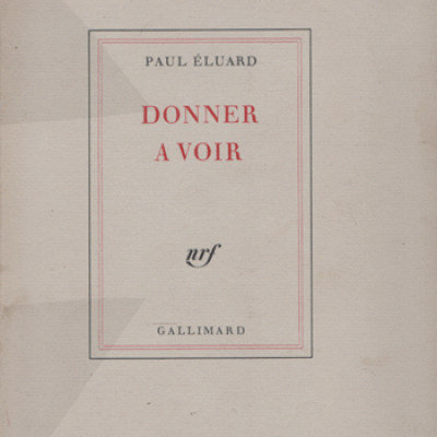 Eluard Paul Donner à voir