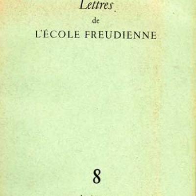 Collectif Lettres de l'école freudienne Numéro 8 Janvier 1971