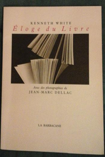 White Kenneth Eloge du Livre