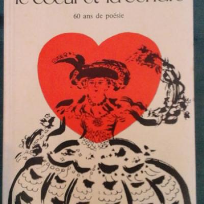 Etiemble Le coeur et la cendre 60 ans de poésie Envoi de l'auteur