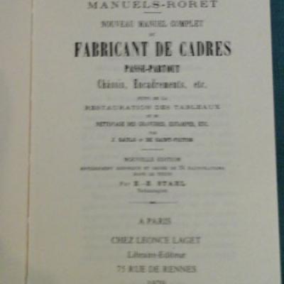 Saulo et De Saint-Victor Nouveau manuel complet du fabricant de cadres