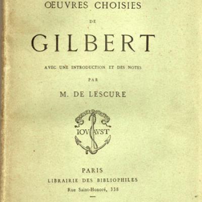 Oeuvres choisies de Gilbert. Librairie des bibliophiles