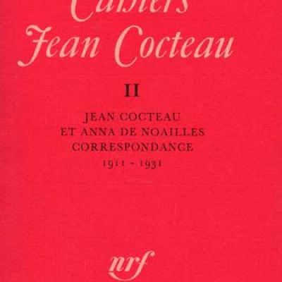 Jean Cocteau Cahiers Jean Cocteau Jean Cocteau et Anna de Noailles Numéro 11