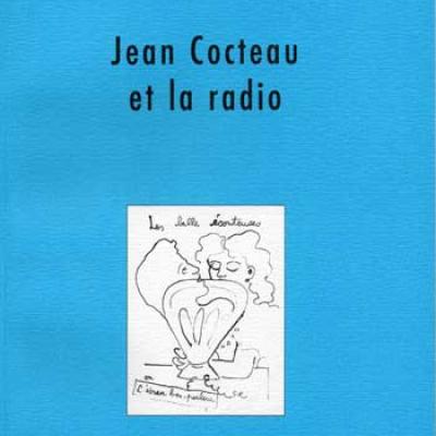 Jean Cocteau et la radio
