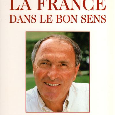 La France dans le bon sens par Jacques Blanc