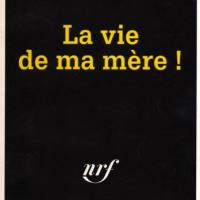 la-vie-de-ma-mre.jpg