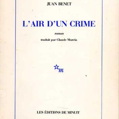 Benet Juan L'air d'un crime