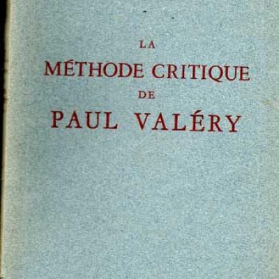 Bémol Maurice La méthode critique de Paul Valéry