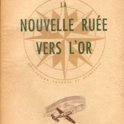 La nouvelle ruée vers l'or par Edgar Laytha Réservé