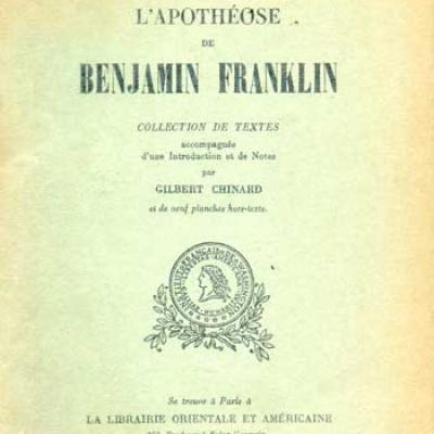 Chinard Gilbert présente L'apothéose de Benjamin Franklin