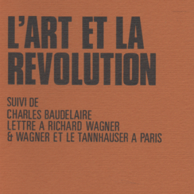 Wagner Richard L'art et la révolution VENDU