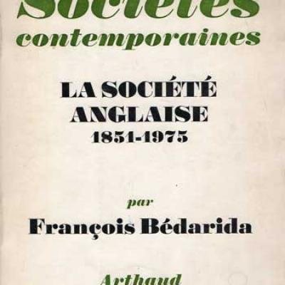 La société anglaise 1851-1975 par François Bédarida