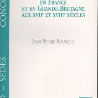 Poussou J.P. La terre et les paysans en France et en Grande-Bretagne aux XVII et XVIII siècles