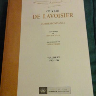 Lavoisier Oeuvres Correspondance Volume VII 1792-1794