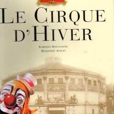 Bouglione Sampion et Aiolfi Marjorie Le Cirque d'Hiver
