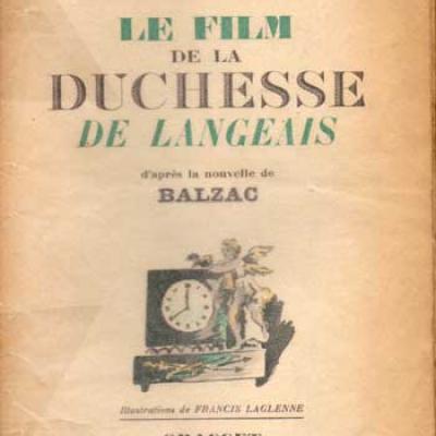 Le film de la duchesse de Langeais d'après la nouvelle de Balzac par G.Giraudoux