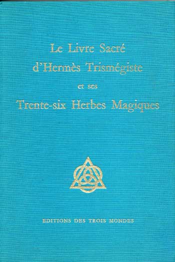Le livre sacré d'Hermès Trismégiste