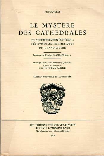 Fulcanelli Le mystère des cathédrales Exemplaire sur vélin Impression 1957