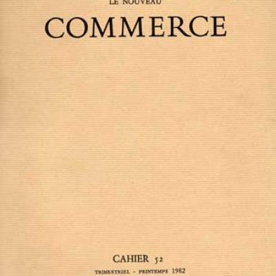 Le Nouveau Commerce. Cahier 52