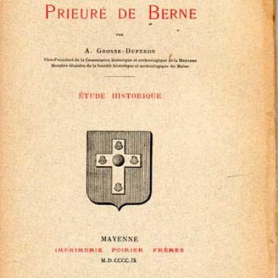 Grosse-Duperon Le Prieuré de Berne