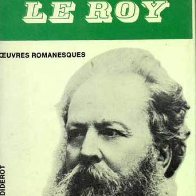 Le Roy Eugène Oeuvres romanesques