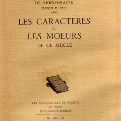 La Bruyère. Les caractères de Theophraste