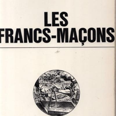 Les francs-maçons par Alain Guichard