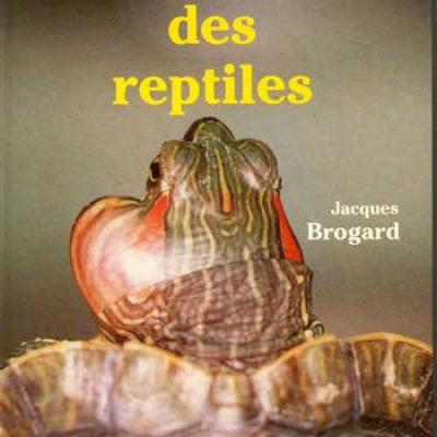 Brogard Jacques Les maladies des reptiles
