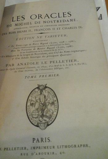 Nostradamus Les Oracles Editions d'Anatole Le Pelletier 1867