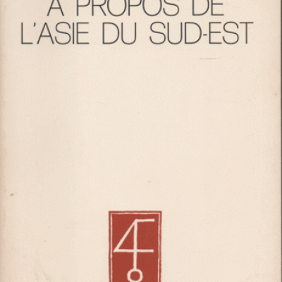 Condominas G. L'espace social à propos de l'Asie du sud-est