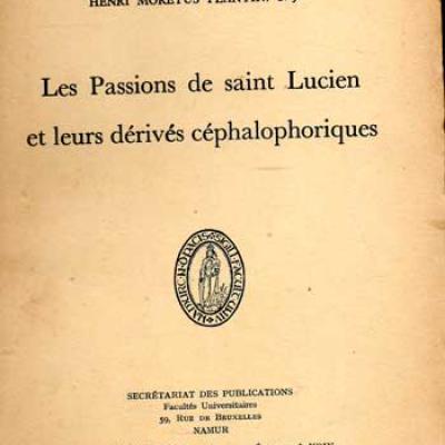 Moretus Plantin Henri Les passions de Saint Lucien