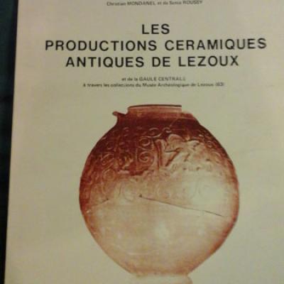 Collectif Les productions céramiques antiques de Lezoux