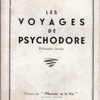 Les voyages de Psychodore Philosophie cynique par Han Ryner