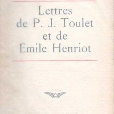 Toulet P.J. et Henriot E. Lettres