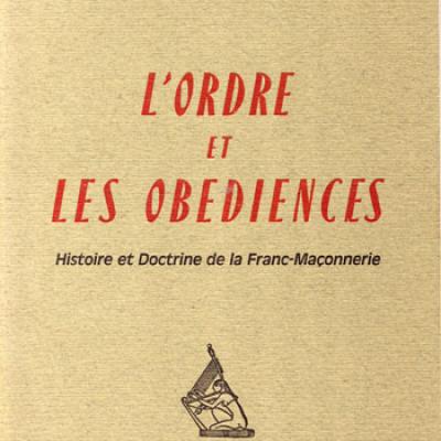 L'ordre et les obédiences par Maurice Lepage