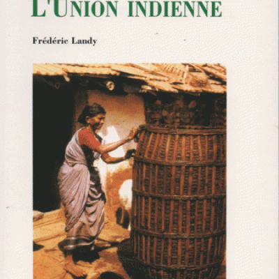 Landy Frédéric L'Union indienne