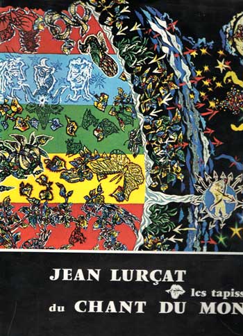 Les Tapisseries du Chant du Monde par Jean Lurçat