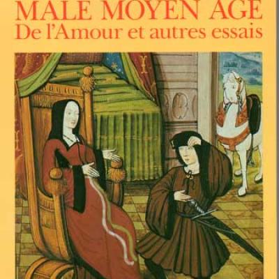 Duby Mâle moyen âge De l'amour et autres essais
