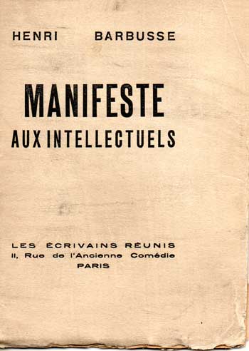 Barbusse Henri Manifeste aux intellectuels