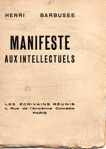 Barbusse Henri Manifeste aux intellectuels